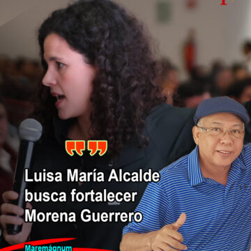 Luisa María Alcalde busca fortalecer Morena Guerrero