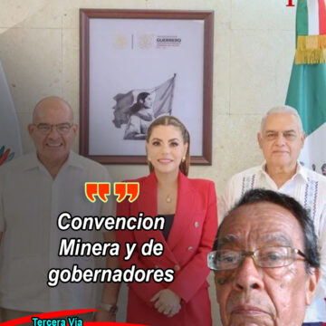 Convencion Minera y de gobernadores