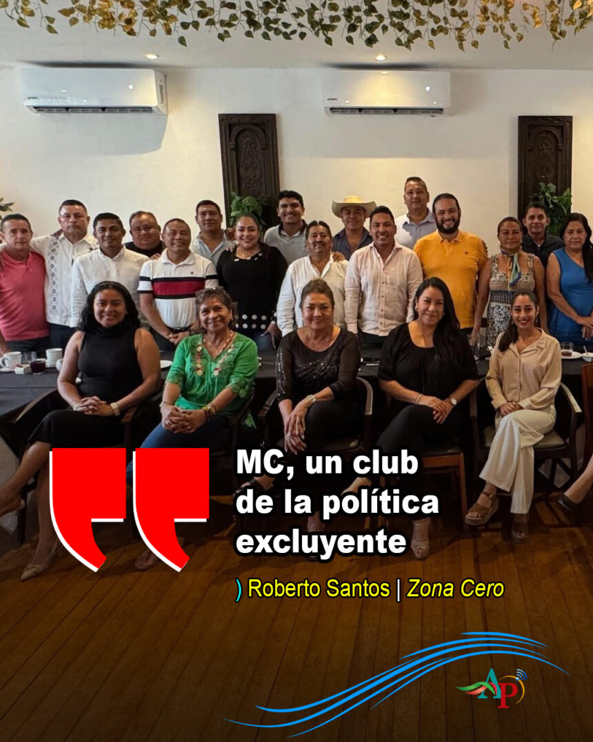 MC, un club de la política excluyente