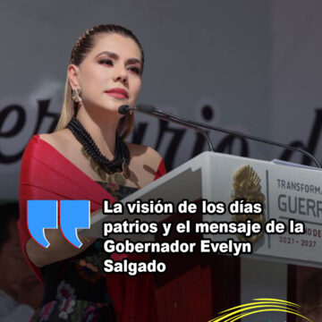 La visión de los días patrios y el mensaje de Evelyn Salgado