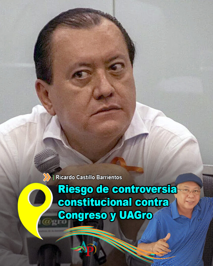 Riesgo de controversia constitucional contra Congreso y UAGro