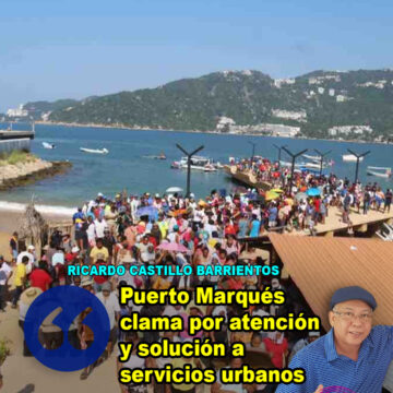 Puerto Marqués clama por atención y solución a servicios urbanos