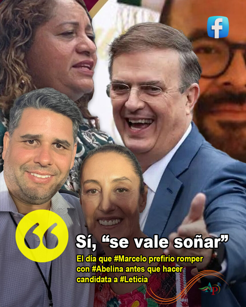 Sí… «se vale soñar», Abelina