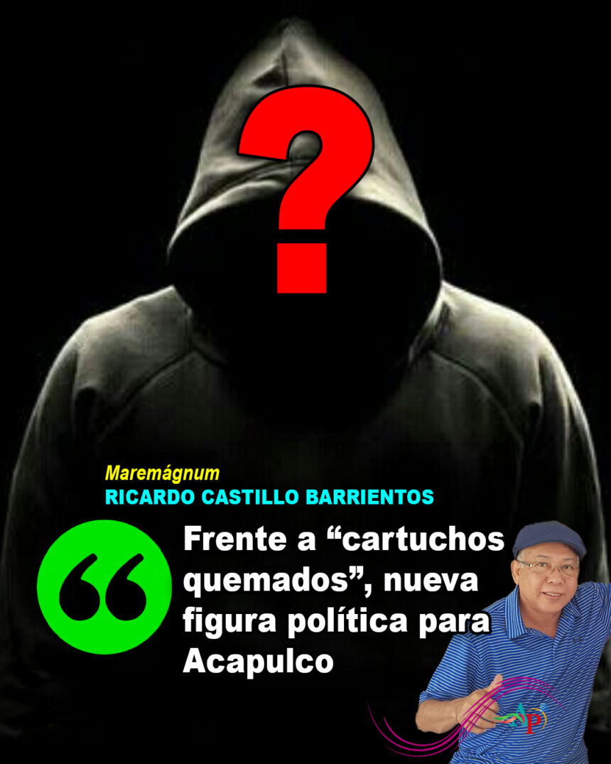 Frente a “cartuchos quemados”, nueva figura política para Acapulco