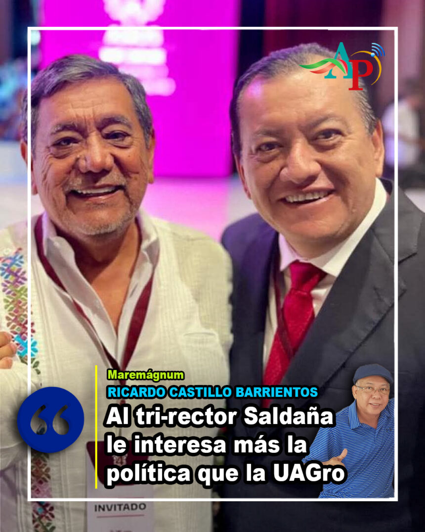 Al tri-rector Saldaña le interesa más la política que la UAGro