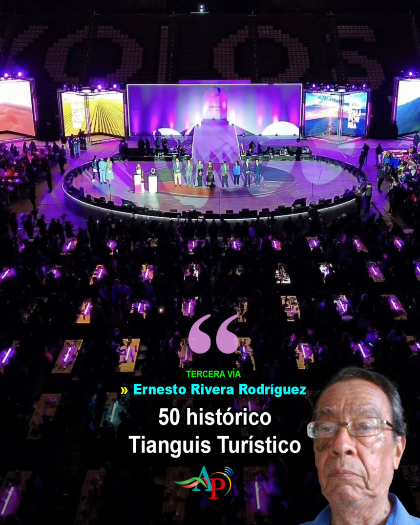 50 histórico Tianguis Turístico