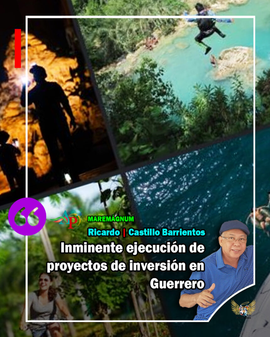 Inminente ejecución de proyectos de inversión en Guerrero