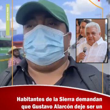 GUSTAVO DE ORNATO Habitantes de la Sierra demandan que Gustavo Alarcón deje ser un alcalde de ornato