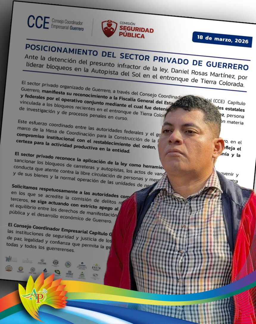 Empresarios de Guerrero aplauden captura de Daniel Rosas