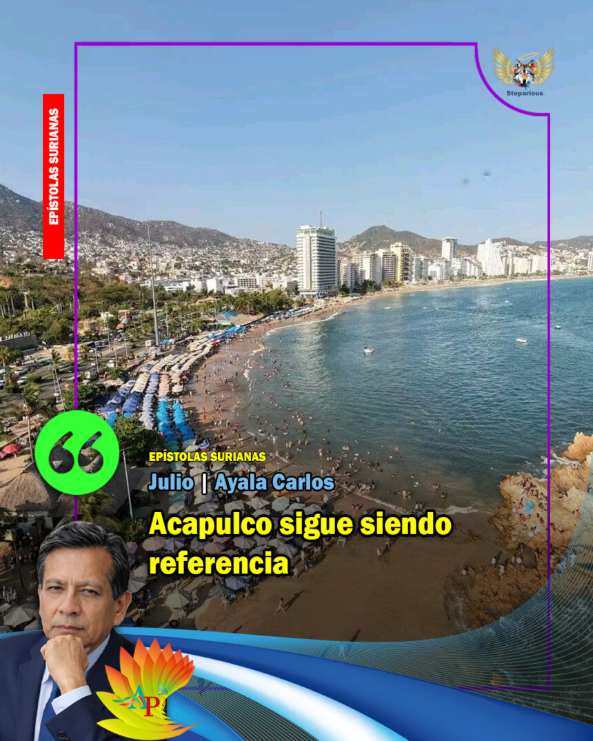 Acapulo, referencia Acapulco sigue siendo referencia