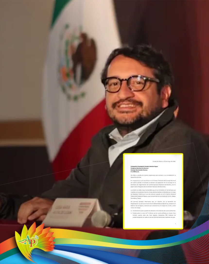 ANDY LOPEZ RENUNCIA Andy López deja cargo en Morena y va por diputación federal
