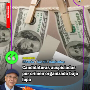 Candidaturas auspiciadas por crimen organizado bajo lupa