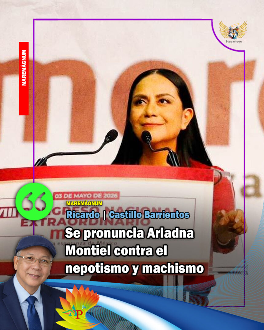 Se pronuncia Ariadna Montiel contra el nepotismo y machismo