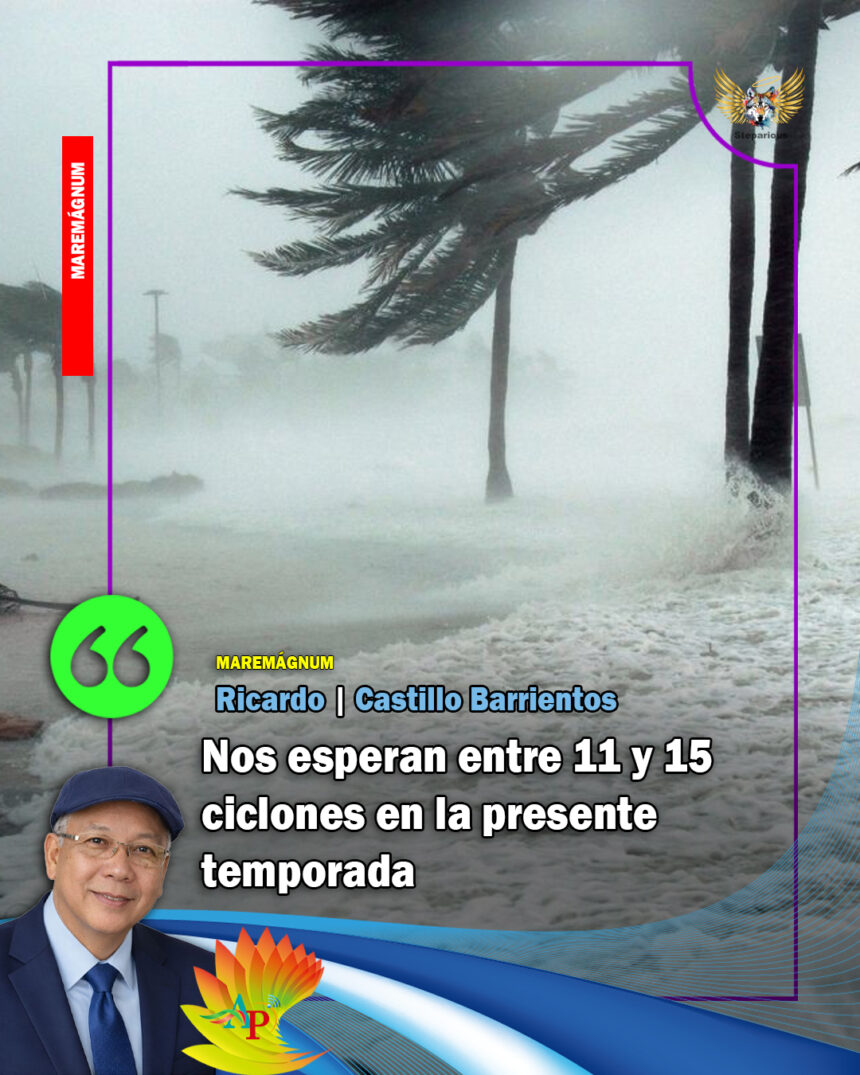 ciclones 2026 Nos esperan entre 11 y 15 ciclones en la presente temporada