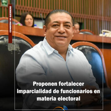 jesus parra garcia Proponen fortalecer imparcialidad de funcionarios en materia electoral