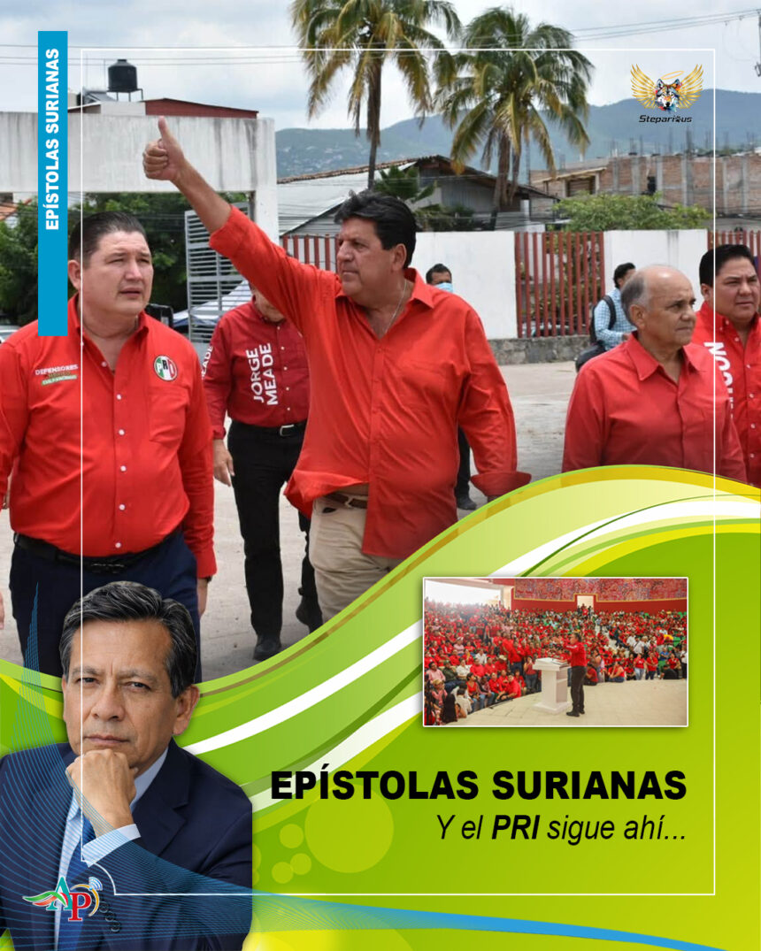 Y el PRI sigue ahí…