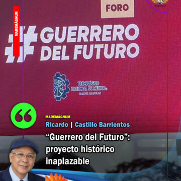 guerrero del futuro “Guerrero del Futuro”: proyecto histórico inaplazable