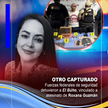 Capturan al Búho, vinculado a asesinato de Roxana Guzmán